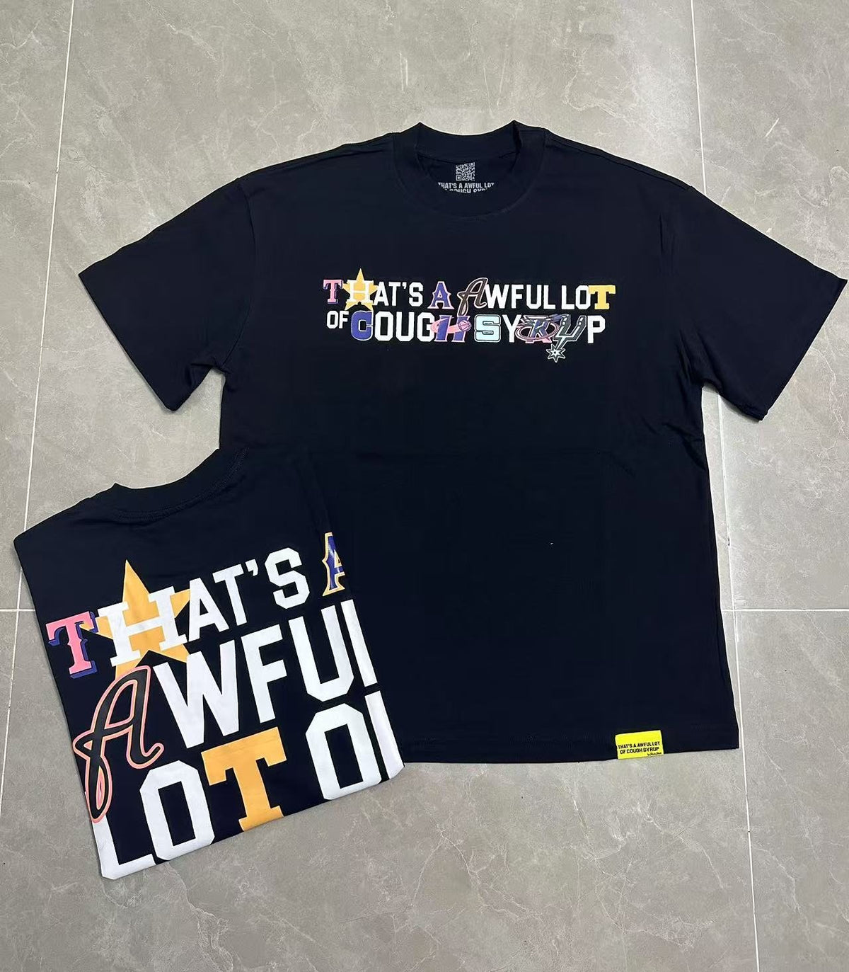 THAT'S A AWFUL LOT OF COUGH SYRUP Front & Back Graphic T-Shirt